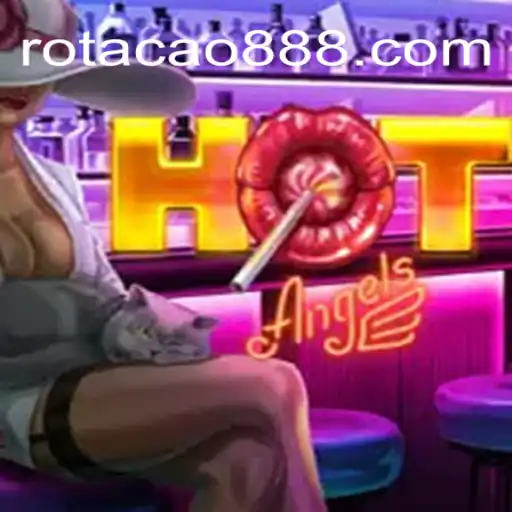 Descubra as Emoções do Jogo HotAngels em ROTACAO.BET